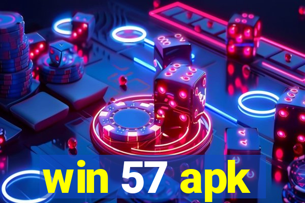 win 57 apk